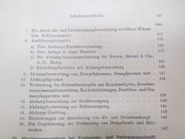 Abwärmeverwertung zu Heiz-, Trocken-, Warmwasserbereitungs- und ähnlichen Zwecken -Lämmön talteenotto lämmitykseen, kuivaukseen, kuumaveteen yms.