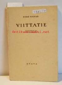 Viittatie   mietelmiä ja   vuoropuheluita