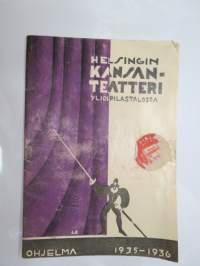 Helsingin Kansanteatteri Ylioppilastalossa - Ohjelma näytäntökausi 1935-1936 - &quot;Ferguzan Kukka ja kenraali&quot; / &quot;Hyvä maa&quot; -käsiohjelma / theatre program