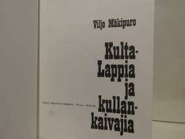 Kulta-Lappia ja kullankaivajia