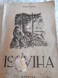 Viljo Rauta: Isoviha. P.1944.Toinen painos.