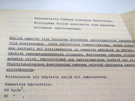 Paattisten - Niitynpään koetieosa, Yläne - Rakennetulla tiellä suoritettu tien kantavan kerroksen vahvistaminen, tekninen selostus ja kuvaliite -road building