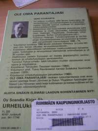ole oma parantajasi.jokamiehen terveystieto