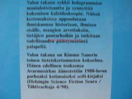 Valon takana