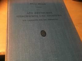 Aus Deutscher Geschichte und Dichtung. Ein Lesebuch für die Oberstufe