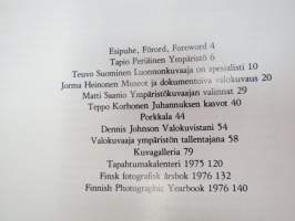 Valokuvauksen vuosikirja 1976 - Finsk fotografisk årsbok - Finnish photographic yearbook