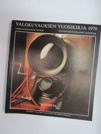 Valokuvauksen vuosikirja 1979 - Finsk fotografisk årsbok - Finnish photographic yearbook