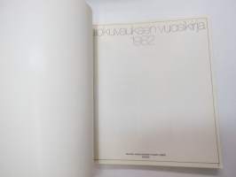 Valokuvauksen vuosikirja 1982 - Finsk fotografisk årsbok - Finnish photographic yearbook