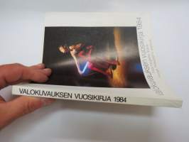 Valokuvauksen vuosikirja 1984 - Finsk fotografisk årsbok - Finnish photographic yearbook