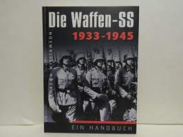 Die Waffen-SS 1933-1945 - Ein Handbuch