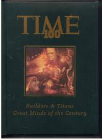 Time 100 -Builders &amp; Titans, Great Minds of (the) Century