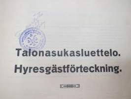 Rakennus- ja Asunto O.Y. Puistokatu 17b - Talonasukasluettelo 1911 - noin 1952, järjestyssäännöt, laskukansio vuodelta 1938