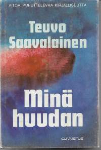 Minä huudan