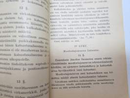 Autoilijan lakikirja - Moottoriajoneuvoliikennettä koskevat lait ja asetukset sekä muut viranomaisten määräykset - traffic laws and rules