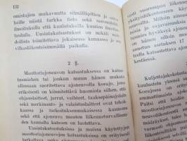 Autoilijan lakikirja - Moottoriajoneuvoliikennettä koskevat lait ja asetukset sekä muut viranomaisten määräykset - traffic laws and rules