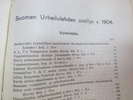 Suomen Urheilulehti 1904 - 7. vuosikerta, sidottu kirjaksi, sisällysluettelo näkyy kohteen runsaista kuvista -sports magazine, annual volume
