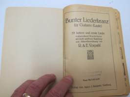 Bunter Liederkranz - 53 belibte ieder für eine Singstimme mit Gitarre - oder  Lauten-Begleitung -laulukirja / song book
