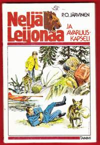 Neljä Leijonaa ja avaruuskapseli.  Vetävä salapoliisisarja. Kaksi poikaa, tyttö ja koira jännittävissä seikailuissa Suomessa
