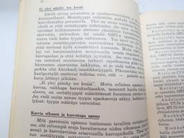 Mikä metsätyyppi? Ohjeita metsätyypin määrääjälle Suomen eteläpuoliskon kovilla mailla -forest types