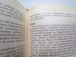 Mikä metsätyyppi? Ohjeita metsätyypin määrääjälle Suomen eteläpuoliskon kovilla mailla -forest types
