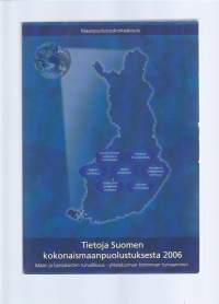 Tietoja Suomen kokonaismaanpuolustuksesta 2006