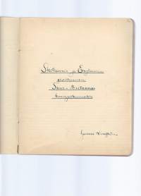Skotlannin ja Englannin yhdistyminen Suur-Britanian kuningaskunnaksi / Gunnar Sarva - Lindström -käsikirjoitus  178 käsinkirjoitettua sivua mustakantisessa vihkossa