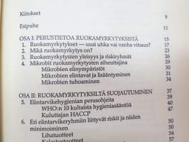 Ruokamyrkytykset - miksi sairastumme - miten suojaudumme -food poisonings