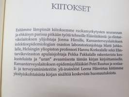 Ruokamyrkytykset - miksi sairastumme - miten suojaudumme -food poisonings