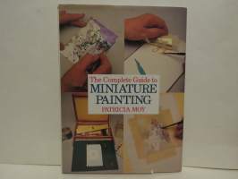 The complete guide to miniature painting
