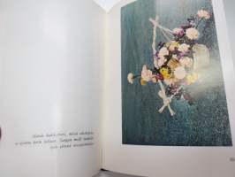 Kukkien sidontaa ja asetelmia - Oppikirja ammattiväelle ja harrastelijoille -flower work
