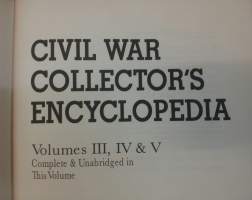 Civil war collector s encyclopedia vol III-IV