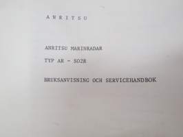 Anritsu marinradar typ AR - SO2R Bruksanvisning och servicehandbok -tutka, käyttöohjekirja ruotsiksi / radar manual in swedish