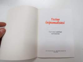 Testaa taipumuksesi - Tunnista todelliset voimavarasi