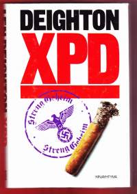 Len Deighton - XPD, 1981. Nerokkaan jännityksen mestari vakoilun ja vastavakoilun kansainvälisessä kaksoiskierteessä.