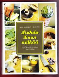 Laihdu ilman nälkää - hiilihydraattitietoisella ruokavaliolla. 2005. Esittelemme tässä kirjassa 21 hiilihydraattitietoista dieettiä.