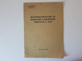 Maaperäsanaston ja maalajien luokituksen tarkistus v. 1949