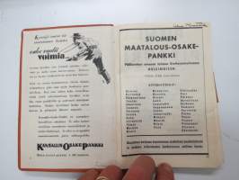 Maatalouskalenteri 1938, sisältää monipuolisesti ja runsaasti taulukoita, tietoja maatalouteen liittyvistä aiheista, mainoksia ym. -agricultural calendar