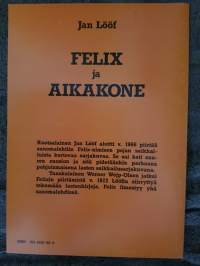 Felix ja aikakone 1988