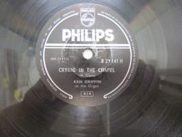 Philips  B 21 141 H - Ken Griffin - Crying in the chapel / You you you -savikiekkoäänilevy, 78 rpm record