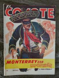 El Coyote 1953 N:o 3, monterrey:ssa myrskyää