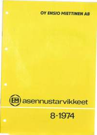 Oy Ensio Miettinen Ab asennustarvikkeet 8-1974 -tuoteluettelo