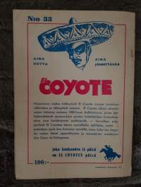 El Coyote 1956 N:o 33, finanssihai