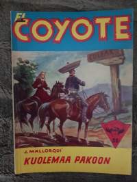 El Coyote 1956 N:o 36, kuolemaa pakoon