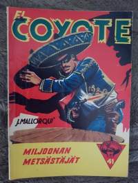 El Coyote 1956 N:o 41, miljoonan metsästäjät
