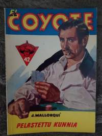 El Coyote 1957 N:o 42, pelastettu kunnia