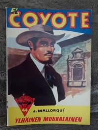 El Coyote 1957 N:o 44, ylhäinen muukalainen