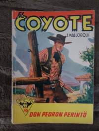 El Coyote 1957 N:o 45, don pedron perintö