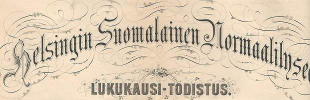 Helsingin Suomalainen Normaalilyseo / Lukukausitodistus kevät 1897 / oppilas Gunnar Lindström ( Sarva ) - todistus koulutodistus