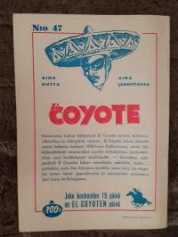 El Coyote 1957 N:o 47, valkoinen naamio