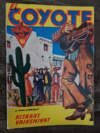 El Coyote 1957 N:o 51, kitarat vaikenivat